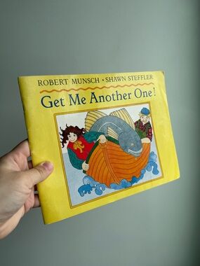 Get Me Another One by Robert Munsch 90s Children's Fishing Story Picture Book